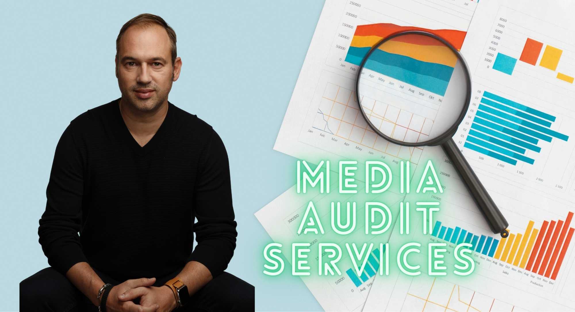 Media Audit Services: How to Choose the Right One for Your Needs
